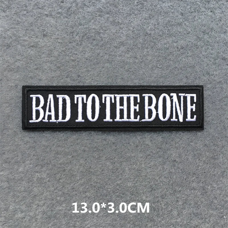 Text patch with 'BAD TO THE BONE' on a gray background