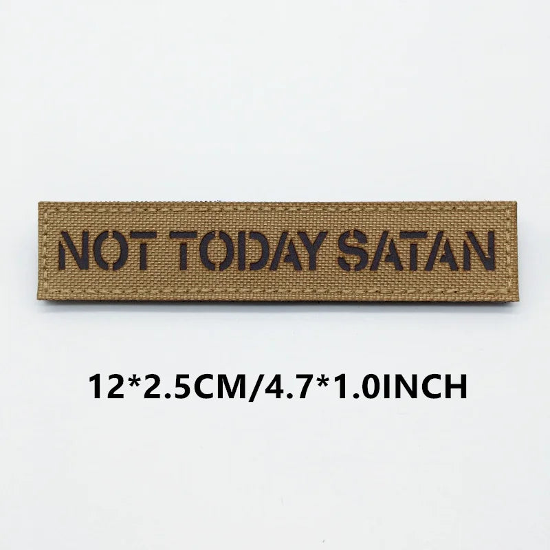 Brown patch with 'Not Today Satan' text on a white background